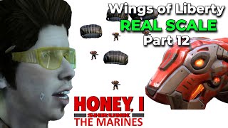 Wings of Liberty: REAL SCALE - Part 12