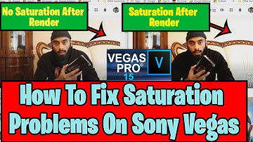 How To Fix DSLR Camera Colour Saturation On Sony Vegas After Rendering?