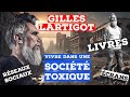 Comment vivre dans une socit toxique  gilles lartigot  horatio podcast