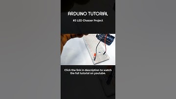 Arduino Tutorial #shorts - #3 LED Chasser with Code.