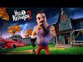 الجار السيء يعود من جديد Hello Neighbor 2 