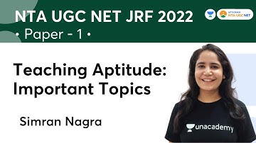 Teaching  Aptitude : Important Topics | Paper 1 |  NTA UGC NET-JRF 2022 | Simran Nagra