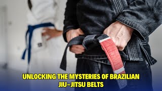 Brazilian Jiu Jitsu Belts: Significance and Progression Timeline