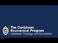 The caribbean ecumenical program