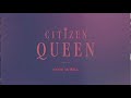 [OFFICIAL VISUALIZER] Good As Hell - Citizen Queen