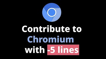 How to contribute to Chromium