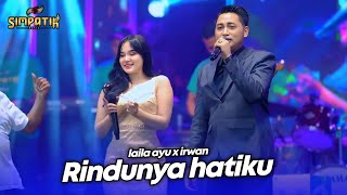 Download Lagu RINDUNYA HATIKU - LAILA AYU X IRWAN - LIVE SIMPATIK MUSIC ABD AUDIO - DAU MALANG MP3 Download Lagu RINDUNYA HATIKU - LAILA AYU X IRWAN - LIVE SIMPATIK MUSIC ABD AUDIO - DAU MALANG MP3