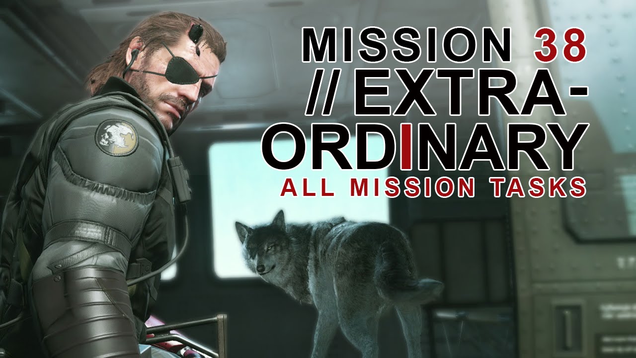 MGSV The Phantom Pain ALL Mission Tasks/#38 Extraordinary-Executed Achievement Guide