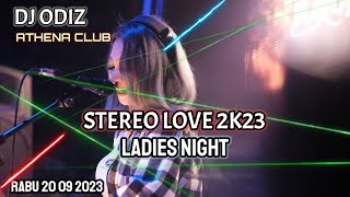 LADIES NIGHT WITH DJ ODIZ ATHENA | REMIX BARU 2023 | 20 09 2023