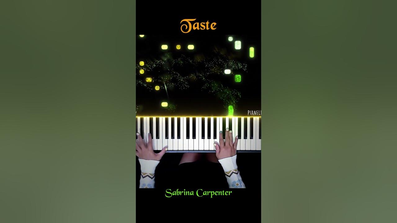 Sabrina Carpenter - Taste Piano Cover #Taste #SabrinaCarpenter #PianellaPianoShorts