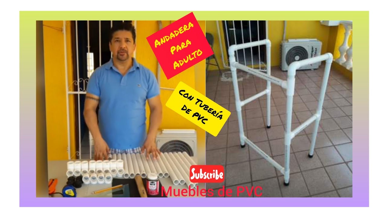 ANDADERA PARA ADULTO CON TUBERIA DE PVC - YouTube