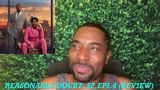 Reasonable Doubt: S2,EPI.4 Primetime (REVIEW)