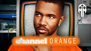 The Mystery of Channel Orange