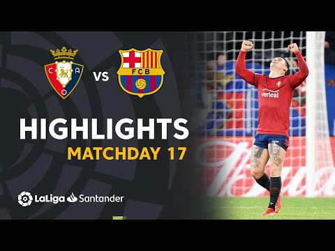 Osasuna Barcelona Goals And Highlights