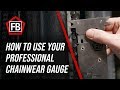 How to use your FB Chain professional chain wear gauge