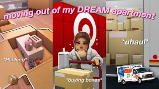 📦 Moving OUT of my DREAM Apartment! | Packing, uhaul, movers | Bloxburg Rolplay | w/voices