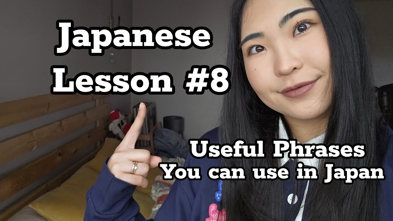 japanese-lesson-8-for-beginners-useful-phrases-that-you-can-use-in