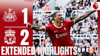 Extended Highlights Newcastle Utd 1-2 Liverpool Two Darwin Nunez Goals In Dramatic Comeback