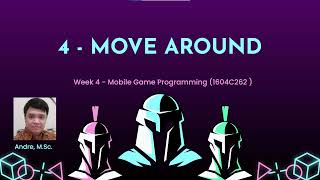 Week 4 - Move Around