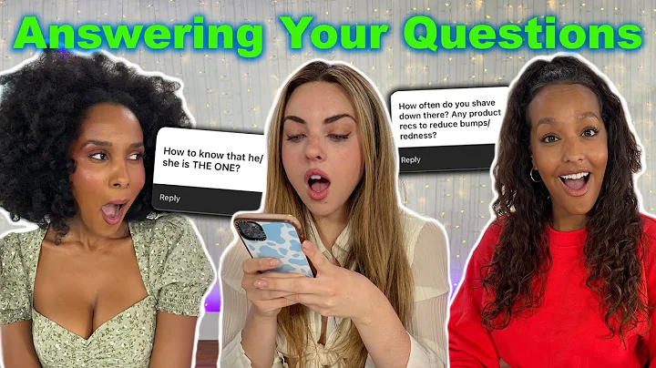 Answering Your BURNING Questions! *Dating, Hygiene, & More*