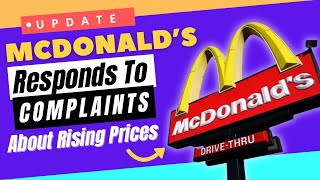 McDonald's Responds To Customer Backlash About Rising Food Prices