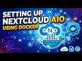 Setting up Nextcloud AIO Using Docker Part 2