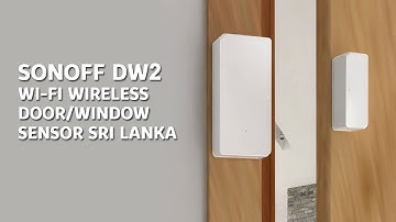 SONOFF Wireless Door Window Sensor DW2 Sri Lanka