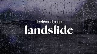 fleetwood mac - landslide (lyrics)