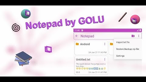 Notepad for Android -- A free TEXT file EDITOR