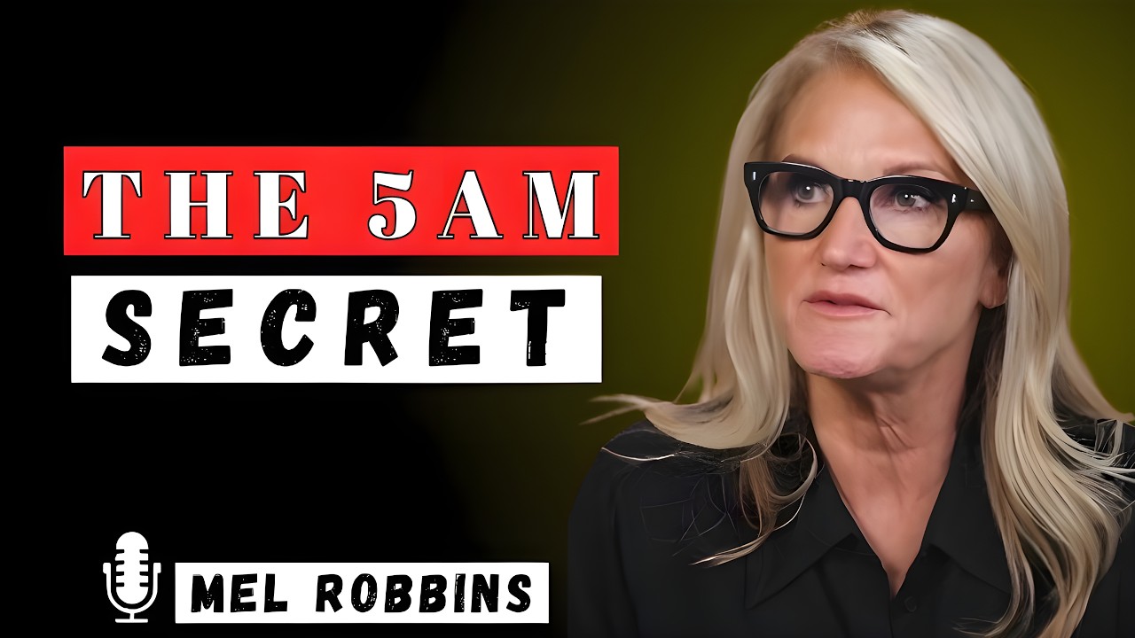 The 5 AM Secret Successful People Don’t Share | Mel Robbins