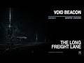 04 — The Long Freight Lane | Deep Space Ambient — VOID BEACON