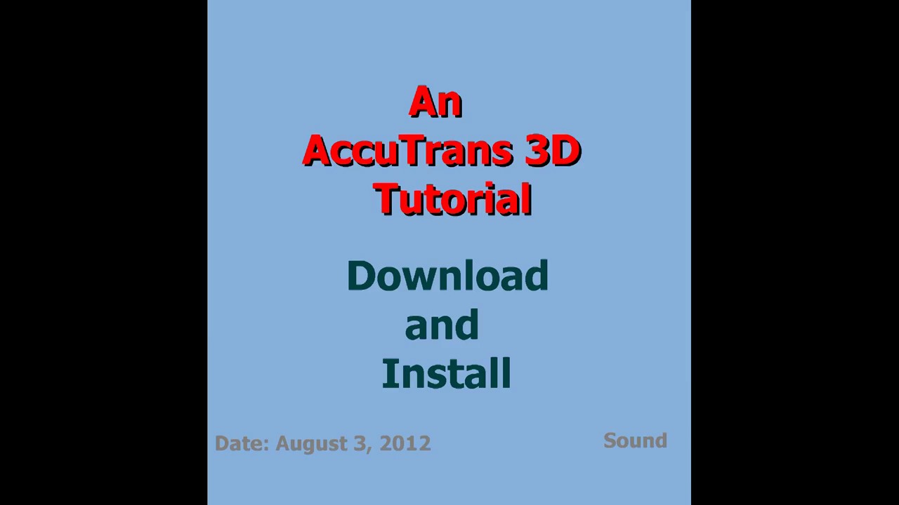 Download and Install AccuTrans 3D (08 03 2012) - YouTube