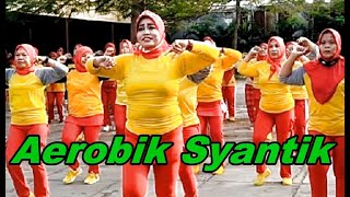 Aerobik Lagi Syantik