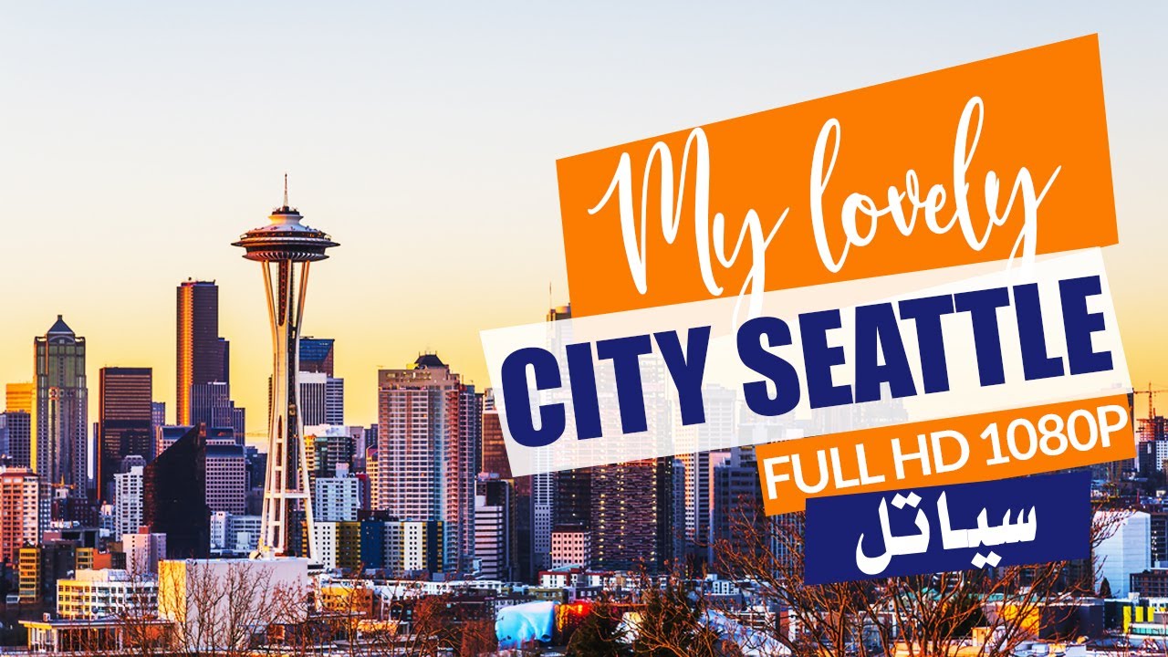 My Lovely City Seattle Full Hd 1080P  - Youtube-3695