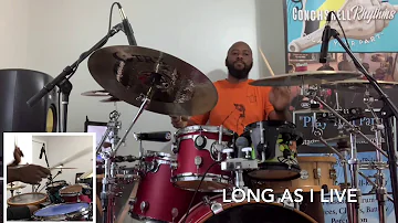 Long as I Live - Toni Braxton (Drum Cover)