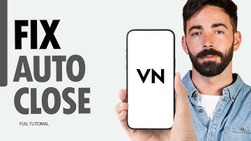 How To Fix Auto Close On VN Video Editor App 2025