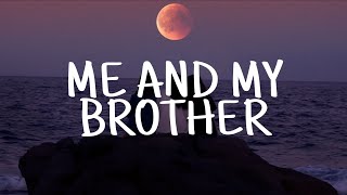 5ive - Me and My Brother (Lyrics)