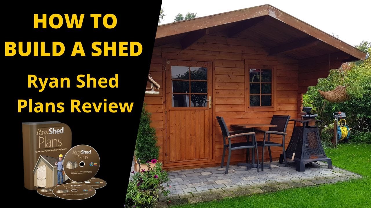How to Build a Shed?Ryan Shed Plans is it worth?[Ryan Shed Plans Review