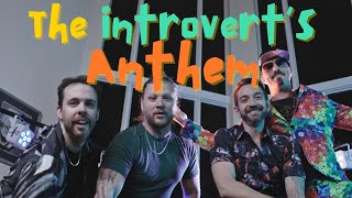 The Introvert's Anthem ft Heatbox - Cypress Fyre original