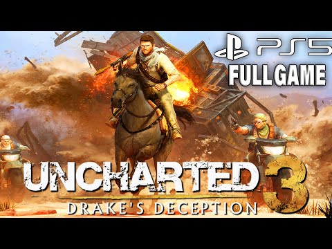 Uncharted 3: Drake's Deception Remastered (PS5) - FULL GAME - No Commentary
