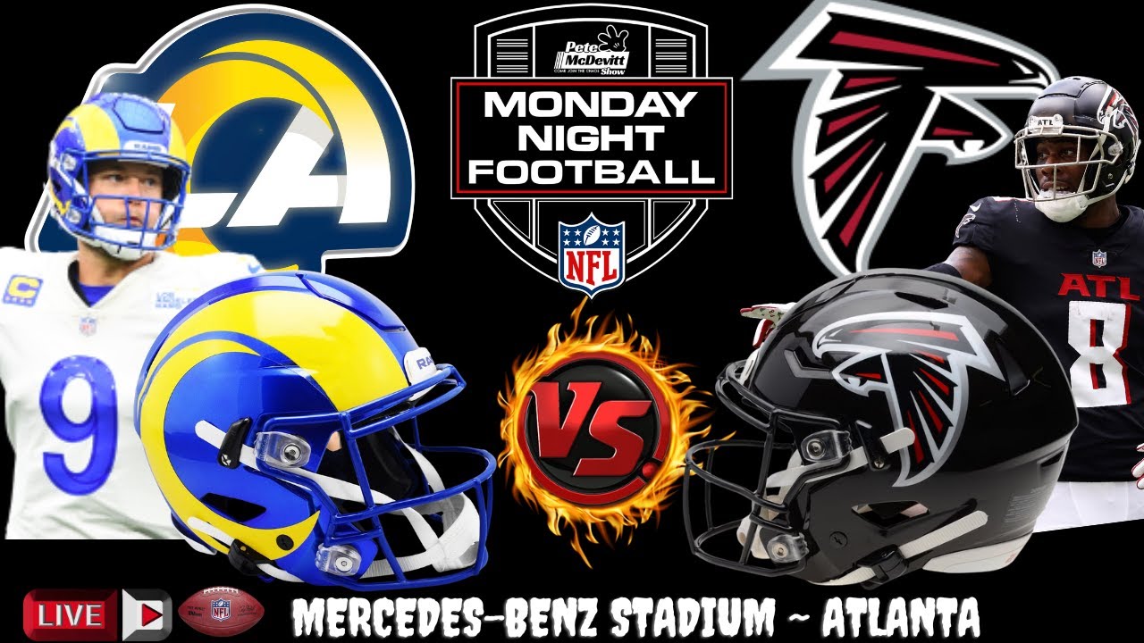 Falcons vs Rams LIVE: NFL Monday Showdown in Atlanta