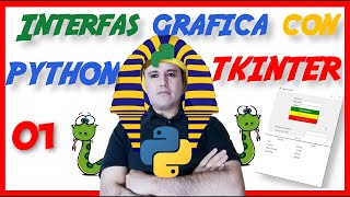 ? PYTHON y tkinter tutorial español (Porque aprender tkinter?) [01]