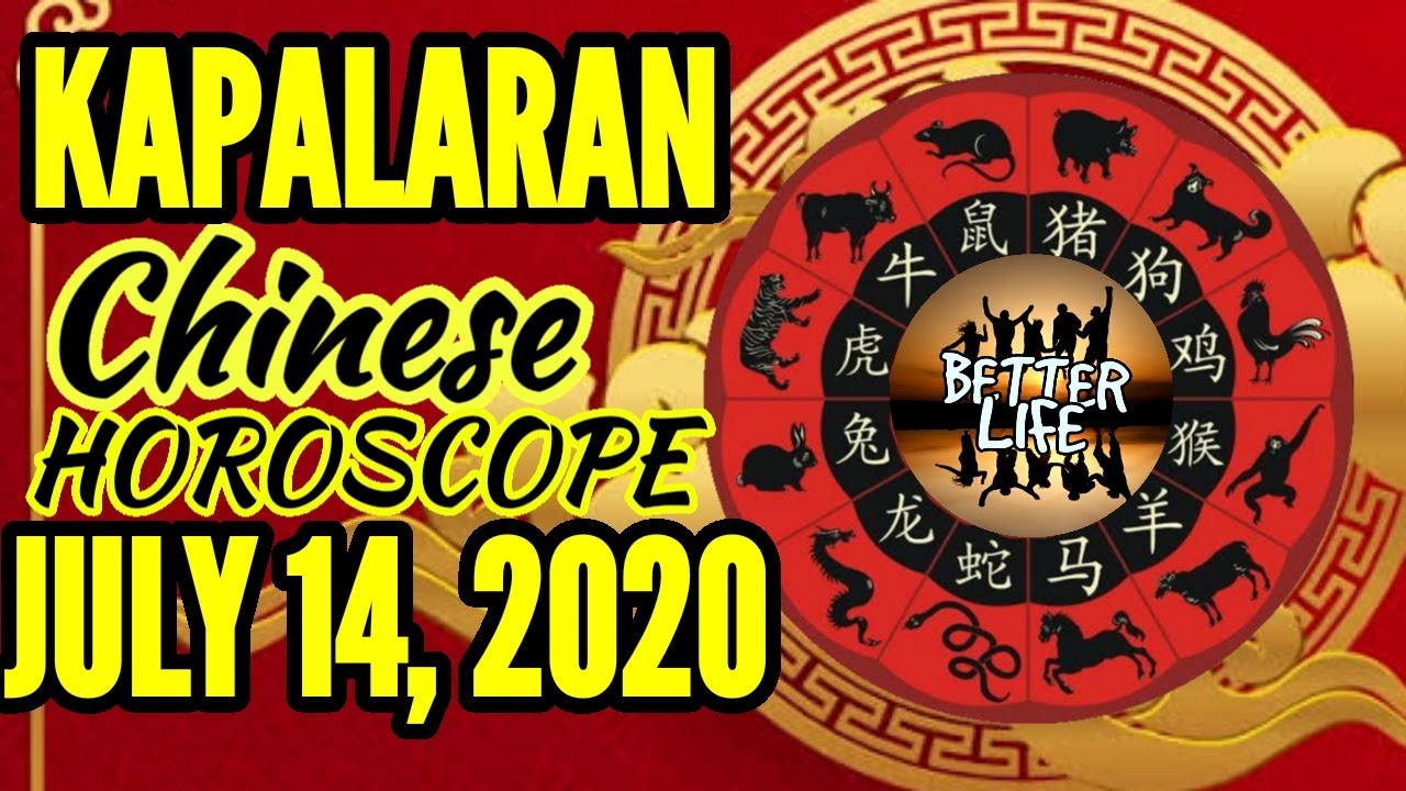 Chinese Horoscope july 14, 2020 - YouTube
