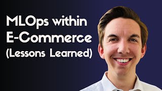 Lessons Learned from Doing MLOps within E-commerce // Marcus Svensson // IRL #78