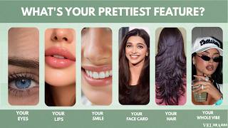 What's Your PRETTIEST FEATURE? | Aesthetic Personality Quiz