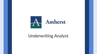 Amherst Underwriting Analyst Position