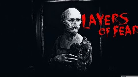 Layers of Fear Full Gameplay | No Commentary | Full HD 1440p / 60fps 4k