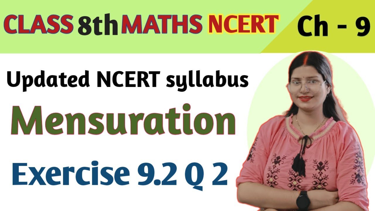 Q 2 , Ex 9.2 - Mensuration - Chapter 9 - Class 8th maths NCERT | maths new syllabus ncert