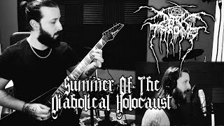 Darkthrone  - Summer Of Diabolical Holocaust (guitar + vocal + solo cover and tab)