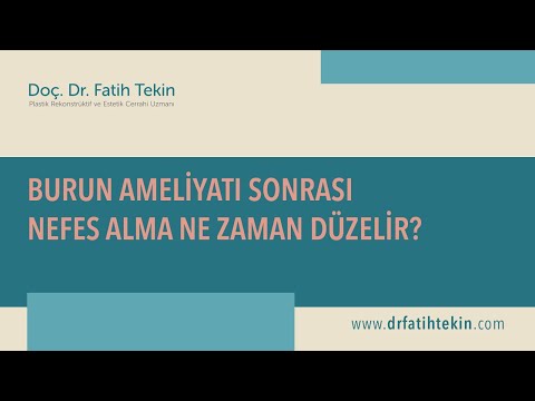 Burun Ameliyatı Sonrası